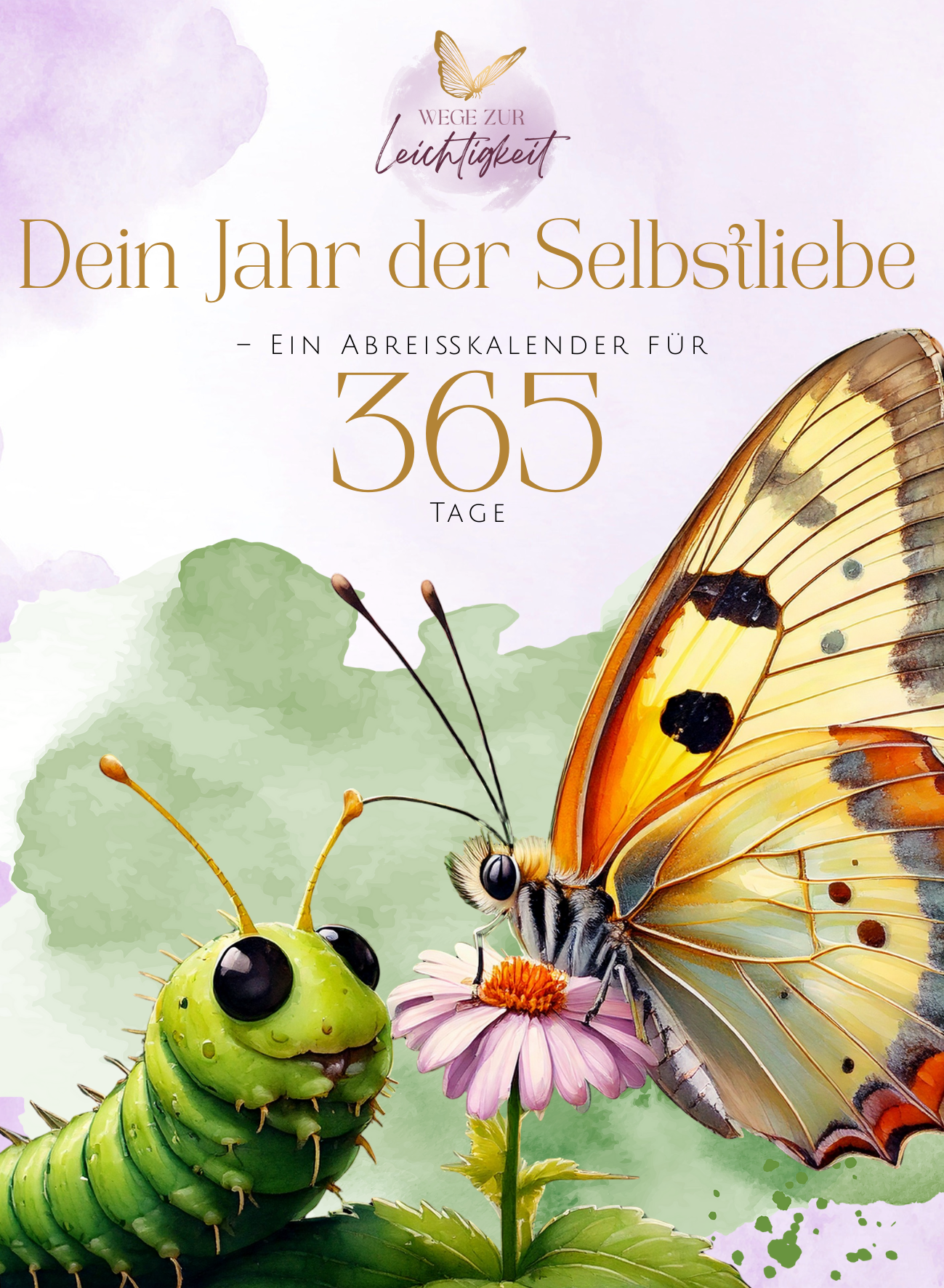 Jahreskalender 365 Tage Selbstliebe